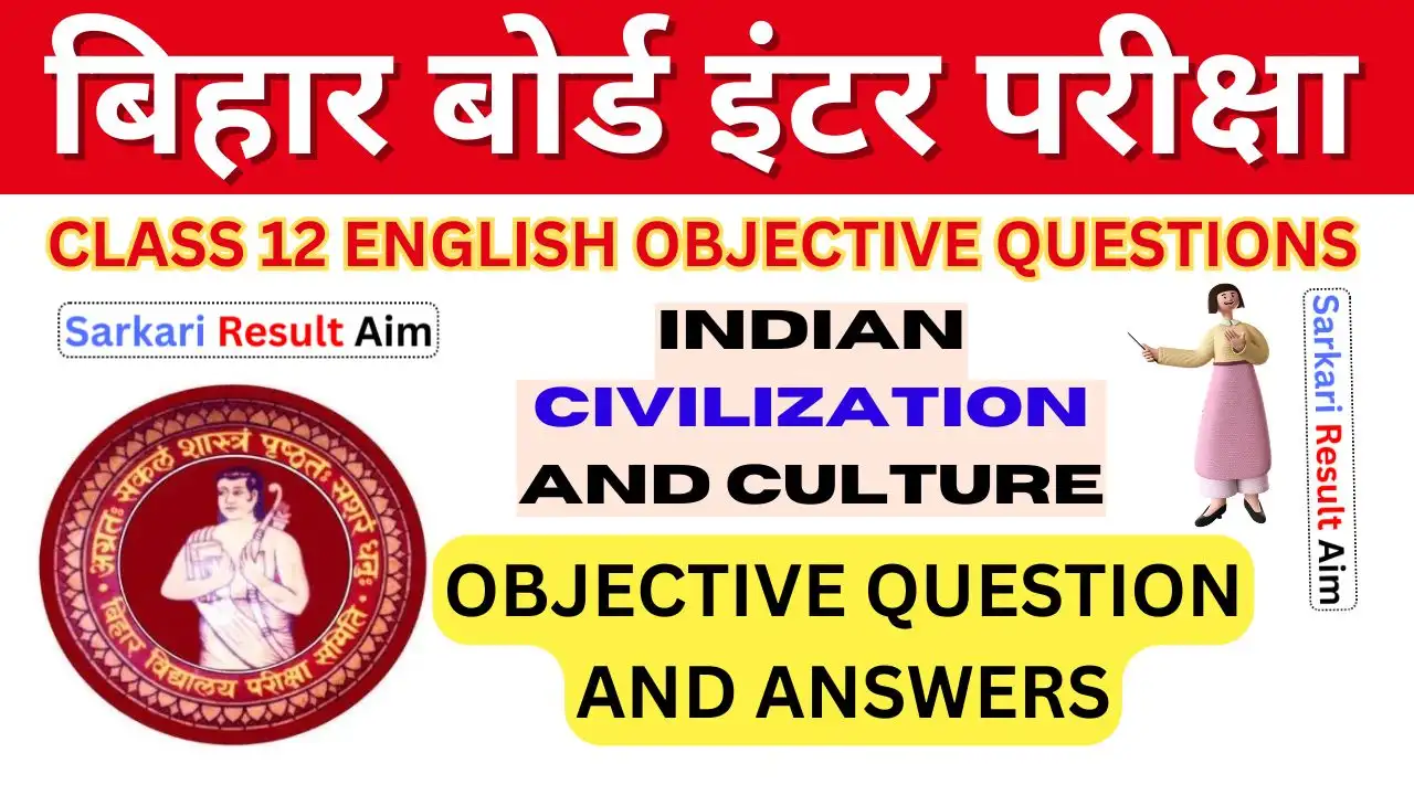 Indian Civilization And Culture Objective Question Answer